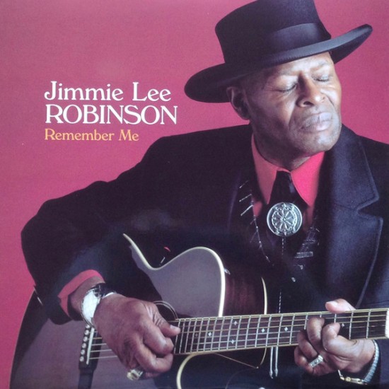 Jimmie Lee Robinson - Remember Me (Vinyl)