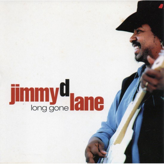 Jimmy D. Lane ‎– Long Gone (CD)