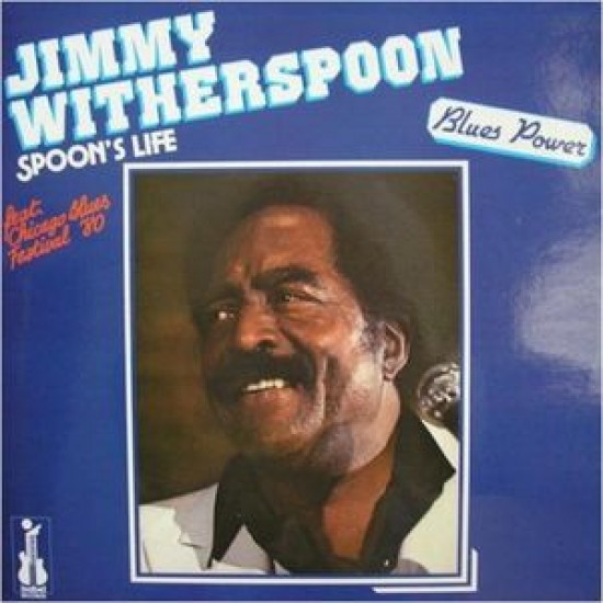 Jimmy Witherspoon ‎– Spoon's Life (Vinyl)