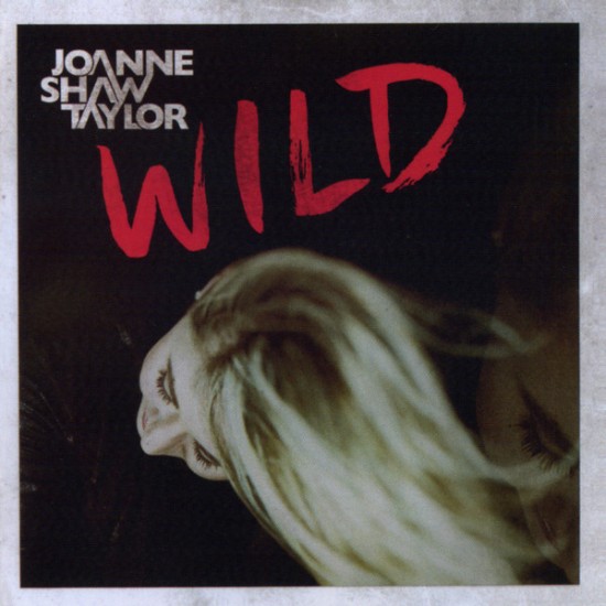 Joanne Shaw Taylor - Wild (Vinyl)