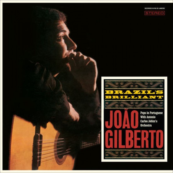 João Gilberto - Brazil's Brilliant (Vinyl)