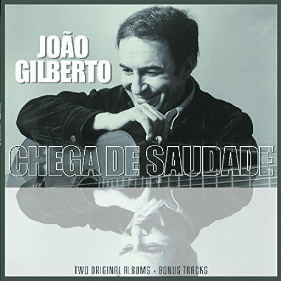João Gilberto ‎– Chega De Saudade (Vinyl)