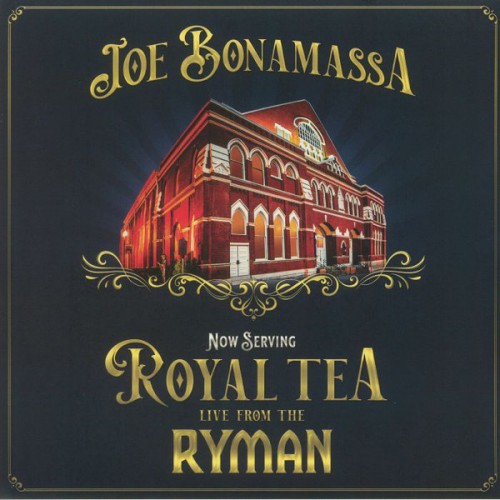 Joe Bonamassa - Now Serving: Royal Tea Live From The Ryman (Vinyl)