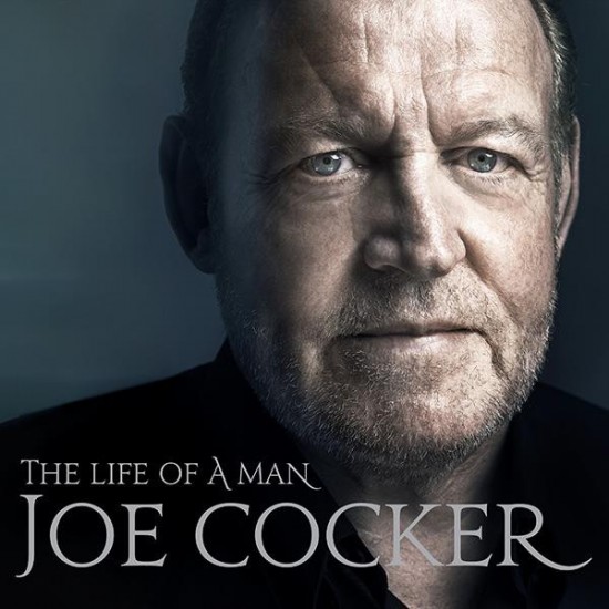 Joe Cocker ‎– The Life Of A Man - The Ultimate Hits 1968-2013 (CD)