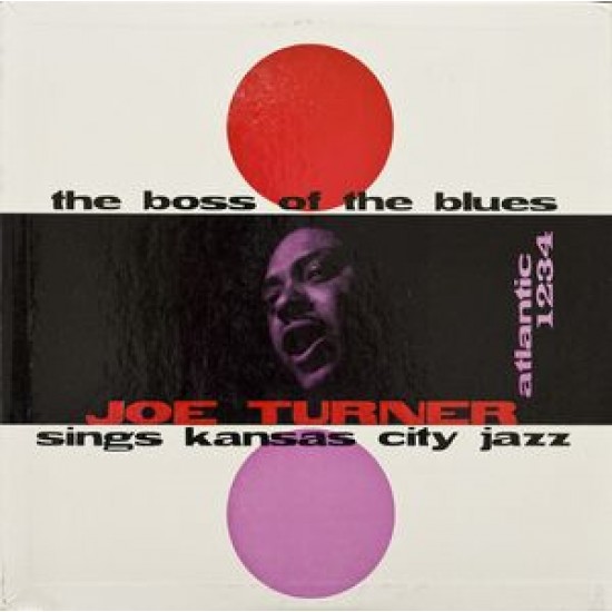 Joe Turner ‎– The Boss Of The Blues Sings Kansas City Jazz (Vinyl)