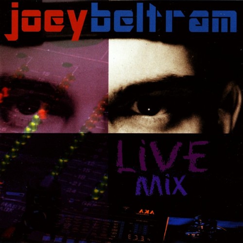 Joey Beltram - Live Mix (Vinyl)