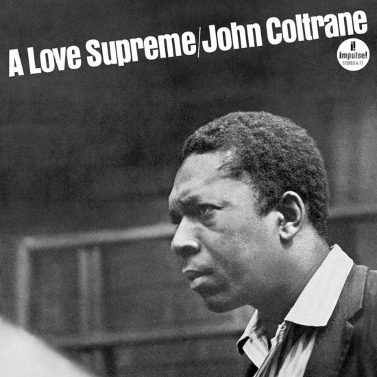 John Coltrane - A Love Supreme (Vinyl)