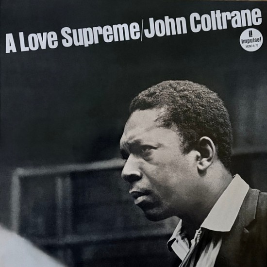 John Coltrane - A Love Supreme (Vinyl)