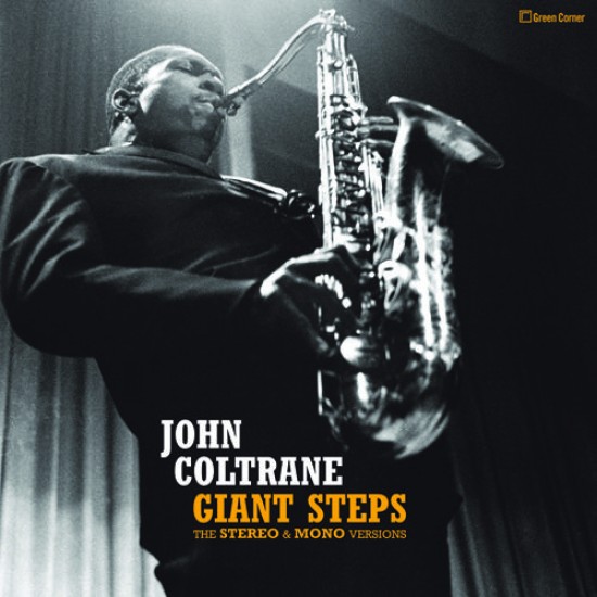 John Coltrane - Giant Steps (The Stereo & Mono Versions) (Vinyl)