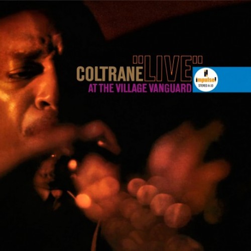 John Coltrane - Live At The Village Vanguard (Vinyl)