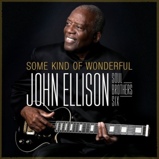 John Ellison & Soul Brothers Six - Some Kind Of Wonderful (Vinyl)