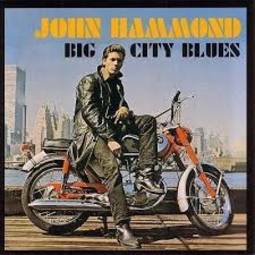 John Hammond - Big City Blues (Vinyl)