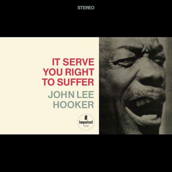 John Lee Hooker - It Serve You Right To Suffer (Vinyl)