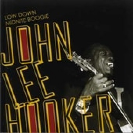 John Lee Hooker - Low Down Midnite Boogie (CD)