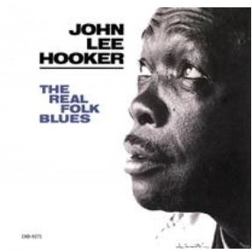 John Lee Hooker – The Real Folk Blues (Vinyl)
