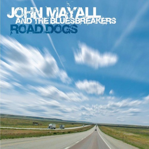 John Mayall And The Bluesbreakers - Road Dogs (Vinyl)
