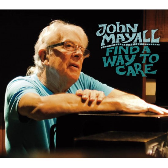 John Mayall - Find A Way To Care (CD)