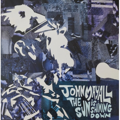 John Mayall - The Sun Is Shining Down (Vinyl)