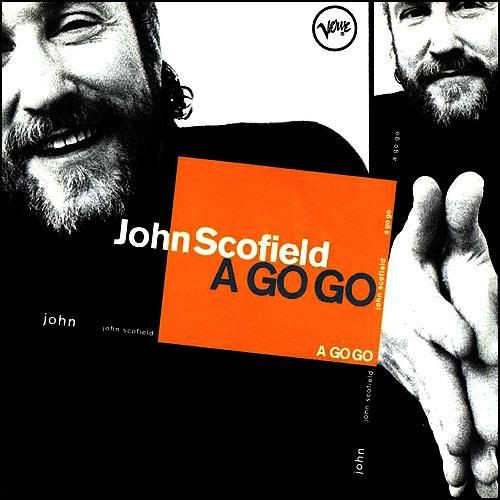 John Scofield - A Go Go (CD)