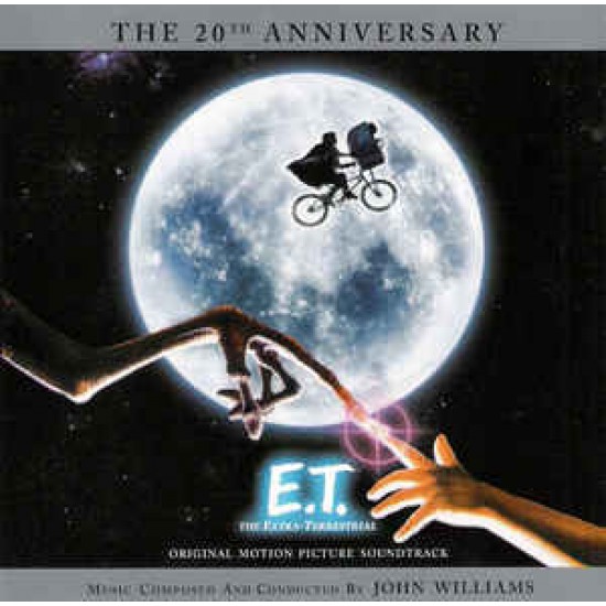 John Williams ‎– E.T. The Extra-Terrestrial / Original Soundtrack - The 20th Anniversary (CD)