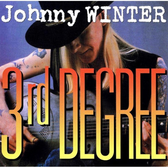 Johnny Winter ‎– 3rd Degree (CD)