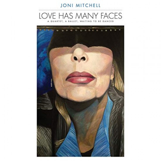 Joni Mitchell - Love Has Many Faces (A Quartet, A Ballet, Waiting To Be Danced) (Vinyl)