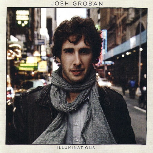 Josh Groban ‎– Illuminations (CD)