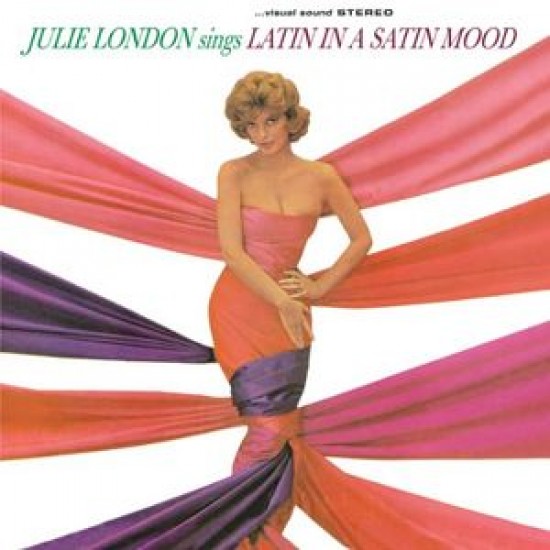 Julie London - Julie London Sings Latin In A Satin Mood (Vinyl)