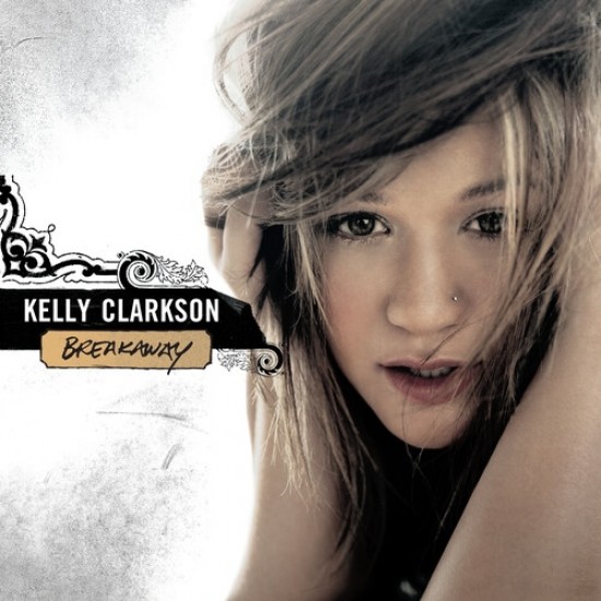 Kelly Clarkson - Breakaway (Vinyl)