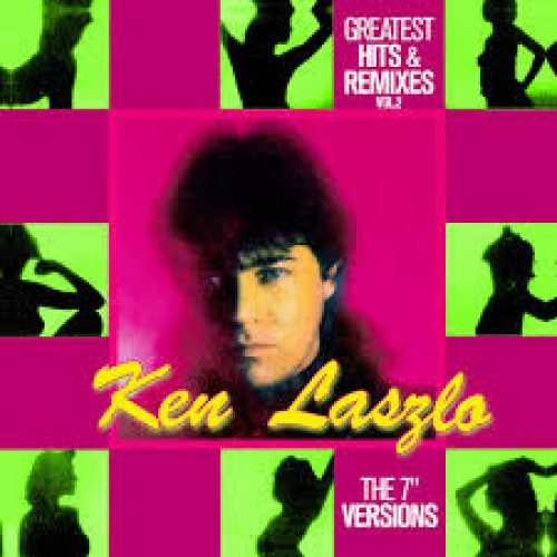 Ken Laszlo - Greatest Hits & Remixes Vol. 2 (Vinyl)