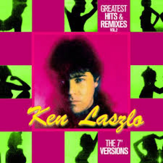 Ken Laszlo - Greatest Hits & Remixes Vol. 2 (Vinyl) Ken Laszlo - Greatest Hits & Remixes Vol. 2 (Vinyl)
