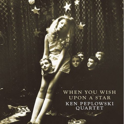 Ken Peplowski Quartet - When You Wish Upon A Star (Vinyl)