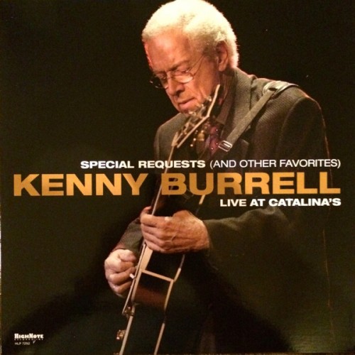 Kenny Burrell ‎– Special Requests And Other Favorites / Live At Catalina's (Vinyl)