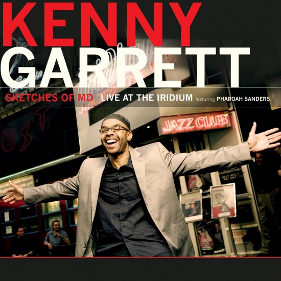 Kenny Garrett - Sketches Of MD (Live At The Iridium Featuring Pharoah Sanders) (Vinyl)