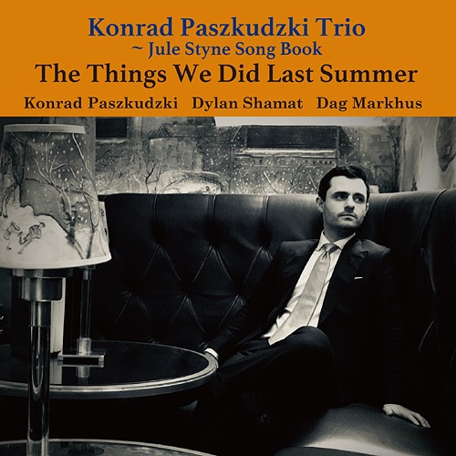 Konrad Paszkudzki Trio - Things We Did Last Summer (Vinyl)