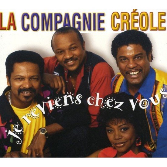 La Compagnie Creole - Je Reviens Chez Vous (CD)