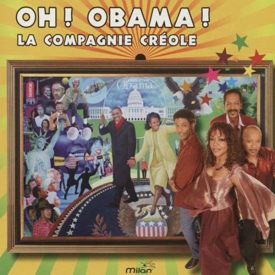 La Compagnie Créole - Oh! Obama! (CD)