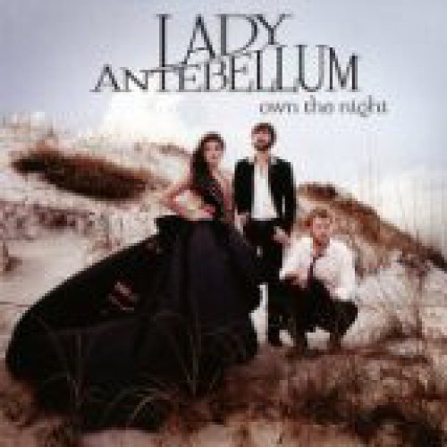 Lady Antebellum ‎– Own The Night (CD)