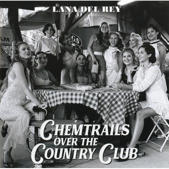 Lana Del Rey - Chemtrails Over The Country Club (CD)