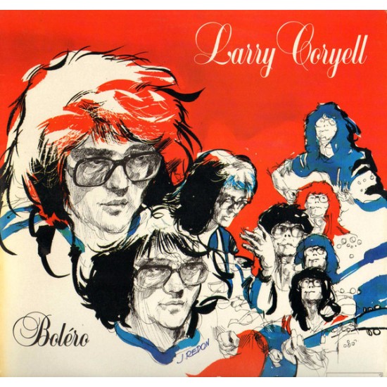 Larry Coryell ‎– Boléro (Vinyl)