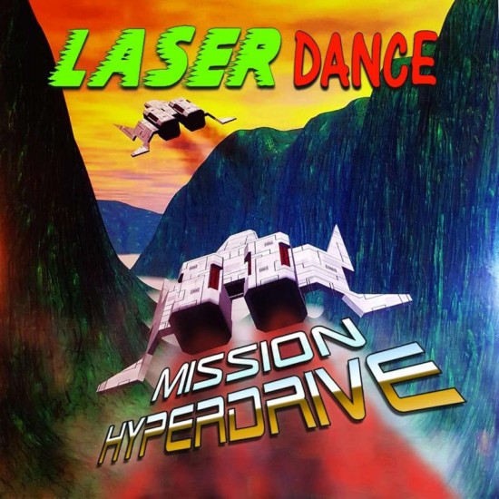 Laserdance - Mission Hyperdrive (Vinyl)