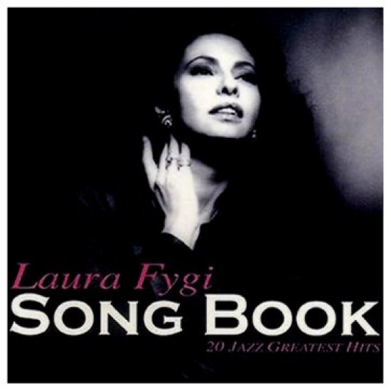 Laura Fygi - Song Book - 20 Jazz Greatest Hits (CD)