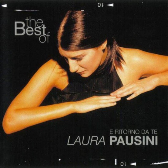 Laura Pausini - The Best Of Laura Pausini - E Ritorno Da Te (CD)