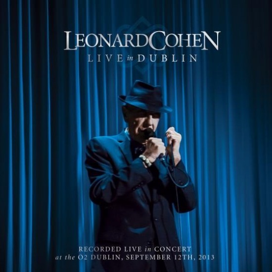 Leonard Cohen ‎– Live In Dublin (Blu-ray)