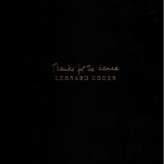 Leonard Cohen - Thanks For The Dance (Vinyl)