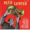 Lester Young - Blue Lester (Vinyl)