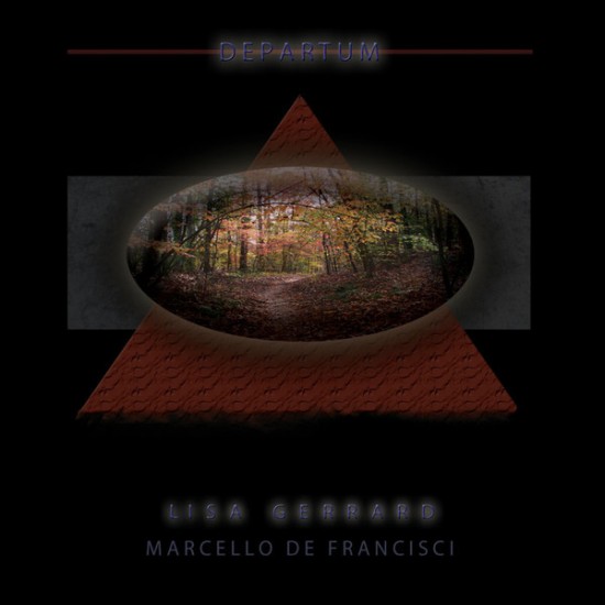 Lisa Gerrard - Marcello De Francisci - Departum (Vinyl)