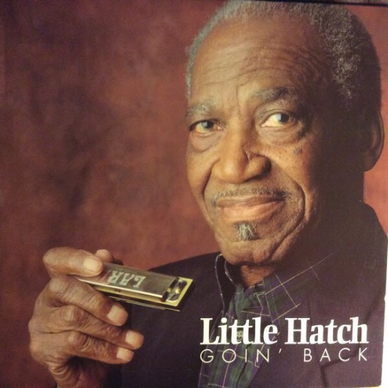 Little Hatch - Goin' Back (Vinyl)