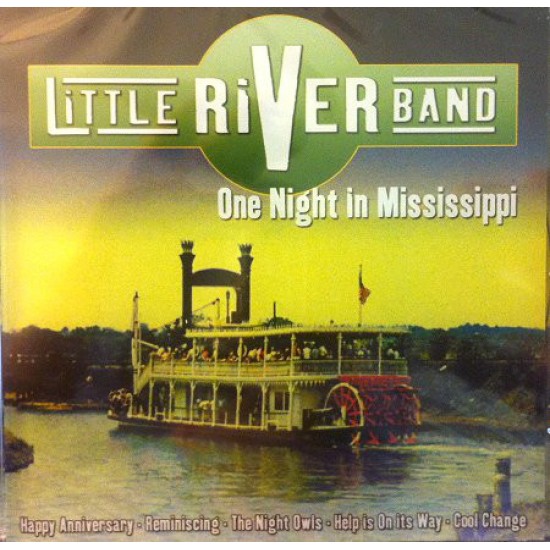 Little River Band ‎– One Night In Mississippi (CD)