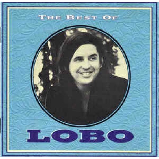 Lobo ‎– The Best Of (CD)